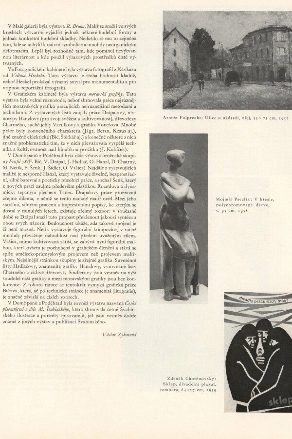 Václav Zykmund, Z brněnských výstav - květen, Výtvarné umění IX, 1959, č. 5, s. 235.